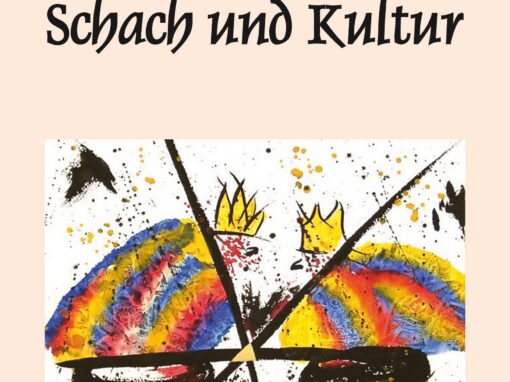 Schach und Kultur Band 1