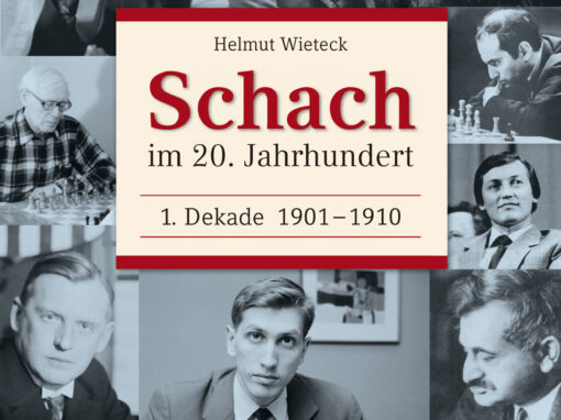 Schach im 20. Jahrhundert Band 1